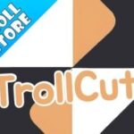 TrollCuts